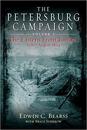 The Petersburg Campaign. Volume 1
