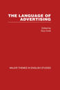 The Language of Advertising: Major Themes in English Studies