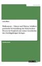 Wallenstein ¿ Fakten und Fiktion. Schillers poetische Verwandlung der historischen Person im Vergleich mit seiner Geschichte des Dreißigjährigen Krieges