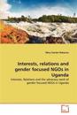 Interests, relations and gender focused NGOs in Uganda