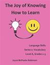 The Joy of Knowing How to Learn, Language Skills Series 2
