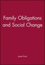 Family Obligations and Social Change