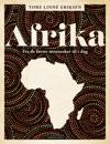 Afrika; fra de første mennesker til i dag