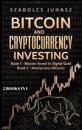 Bitcoin and Cryptocurrency Investing
