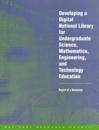 Developing a Digital National Library for Undergraduate Science, Mathematics, Engineering and Technology Education