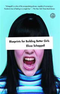 Blueprints for Building Better Girls