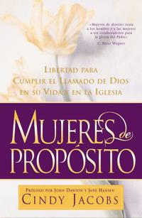 Mujeres De Proposito/Women of Destiny