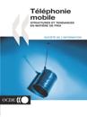 Téléphonie mobile: structures et tendances en matière de prix