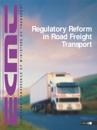 Regulatory Reform in Road Freight Transport Proceedings of the International Seminar, February 2001