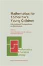 Mathematics for Tomorrow’s Young Children