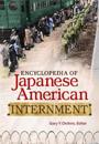 Encyclopedia of Japanese American Internment