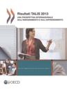 Risultati TALIS 2013 Una prospettiva internazionale sull''insegnamento e sull''apprendimento