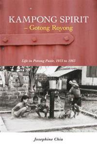 Kampong Spirit - Gotong Royong