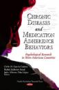 Chronic DiseasesMedication-Adherence Behaviors