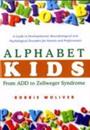 Alphabet Kids - From ADD to Zellweger Syndrome