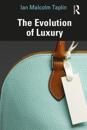 Evolution of Luxury