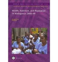 Health, Nutrition, and Population in Madagascar 2000-09