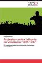 Protestas contra la tiranía en Venezuela