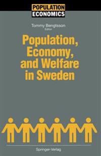 Population, Economy, and Welfare in Sweden