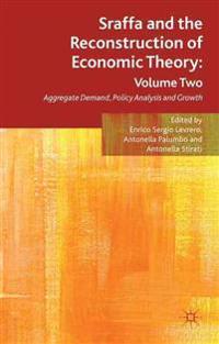 Sraffa and the Reconstruction of Economic Theory
