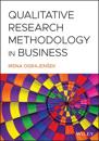 Qualitative Research Methodology in Business