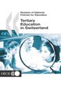 Reviews of National Policies for Education: Tertiary Education in Switzerland 2003