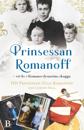 Prinsessan Romanoff – ett liv i skuggan av Romanovdynastin