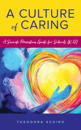 A Culture of Caring