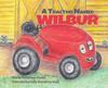 A Tractor Named Wilbur