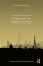 Courts, Politics and Constitutional Law
