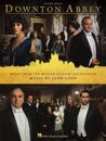 Downton Abbey Songbook - Music from the Motion Picture Soundtrack Arranged for Piano Solo