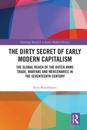 Dirty Secret of Early Modern Capitalism