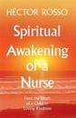 Spiritual Awakening of a Nurse