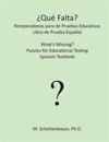 ¿qué Falta? Rompecabezas Para de Pruebas Educativas: Libro de Prueba Español