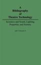 A Bibliography of Theatre Technology