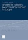 Finanzielle Transfers zwischen Generationen in Europa