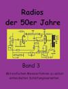 Radios der 50er Jahre Band 3