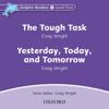 Dolphin Readers: Level 4: The Tough Task & Yesterday, Today and Tomorrow Audio CD
