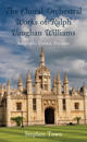 The Choral-Orchestral Works of Ralph Vaughan Williams