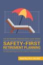 Safety-First Retirement Planning