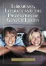 Librarians, Literacy and the Promotion of Gender Equity