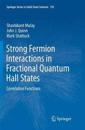 Strong Fermion Interactions in Fractional Quantum Hall States