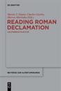 Reading Roman Declamation – Calpurnius Flaccus