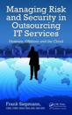 Managing Risk and Security in Outsourcing IT Services