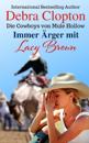 Immer ?rger mit Lacy Brown