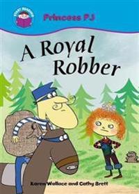 A Royal Robber