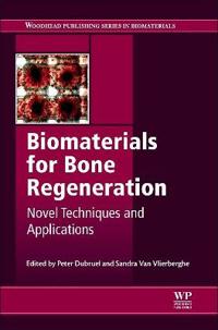 Biomaterials for Bone Regeneration