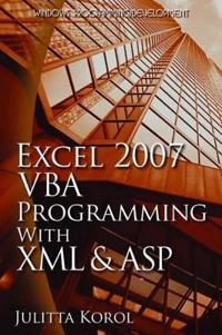 Excel 2007 VBA Programming With XML and ASP