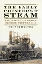 Early Pioneers of Steam