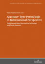 «Spectator»-Type Periodicals in International Perspective